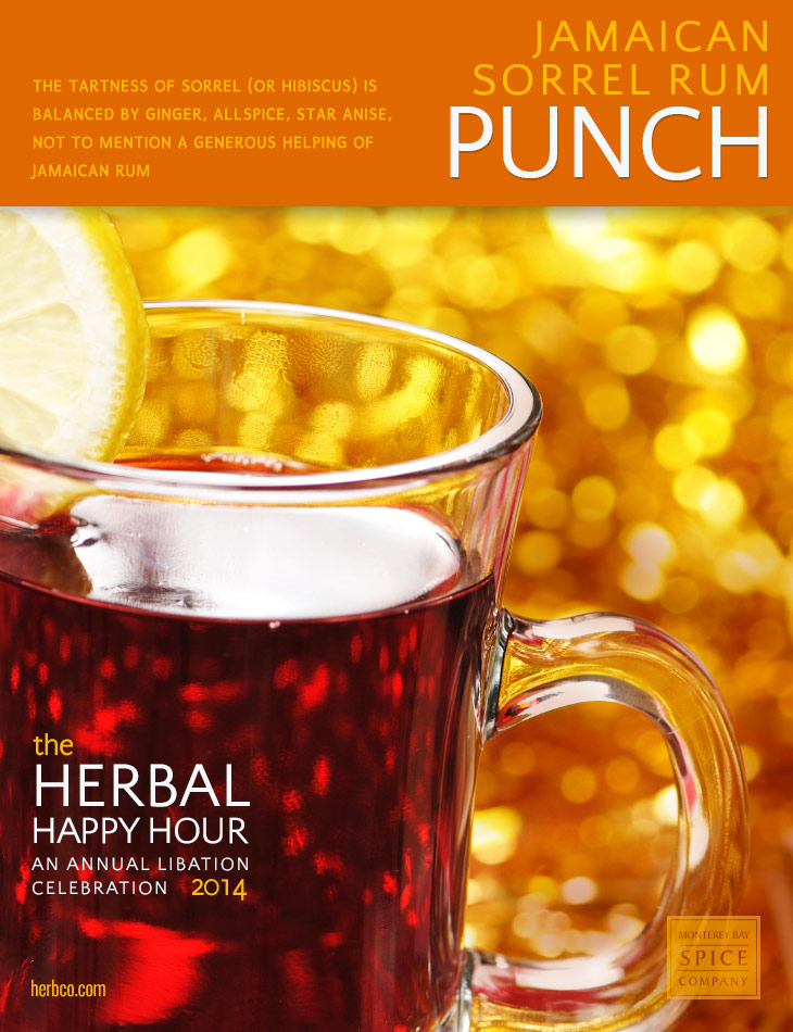[ Recipe: Jamaican Sorrel Rum Punch ] ~ from Monterey Bay Herb Co