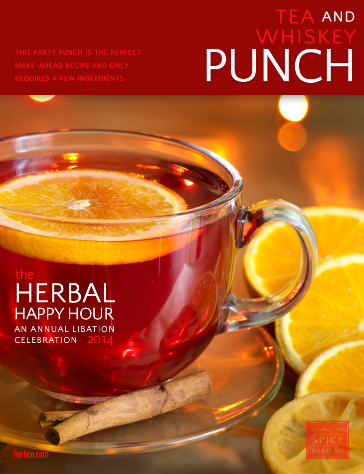 [ Recipe: Tea and Whiskey Punch ] ~ from Monterey Bay Herb Co